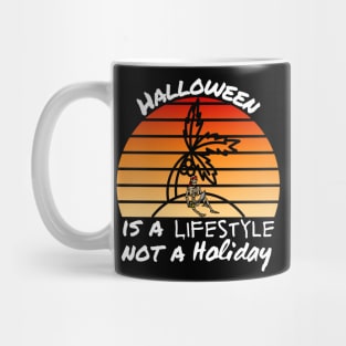 Halloween is a Lifestyle Mug